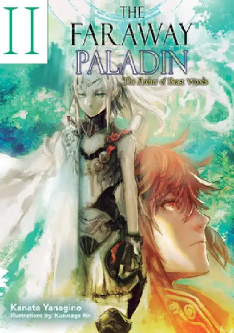 The Faraway Paladin: The Archer of Beast Woods by Kanata Yanagino