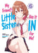 My Friend's Little Sister Has It in for Me! Volume 6 by Mikawaghost