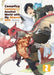 Campfire Cooking in Another World with My Absurd Skill: Omnibus 2 (Light Novel) by Ren Eguchi