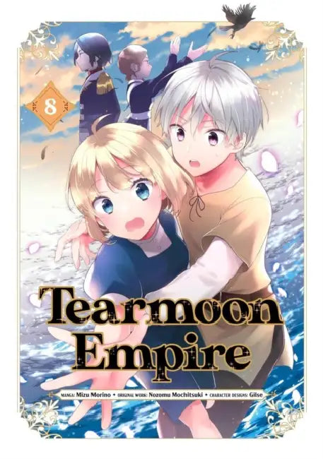 Tearmoon Empire (Manga): Volume 8 by Nozomu Mochitsuki, Mizu Morino, Tristan Hill