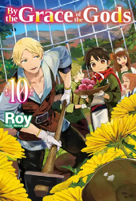 By the Grace of the Gods: Volume 10 (Light Novel) by Roy, Noah Rozenberg, Ririnra