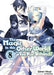 The Magic in This Other World Is Too Far Behind! Volume 8 (Light Novel): Volume 8 by Gamei Hitsuji
