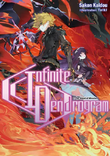 Infinite Dendrogram: Volume 7 (Light Novel): Volume 7 by Sakon Kaidou, Andrew Hodgson, Taiki