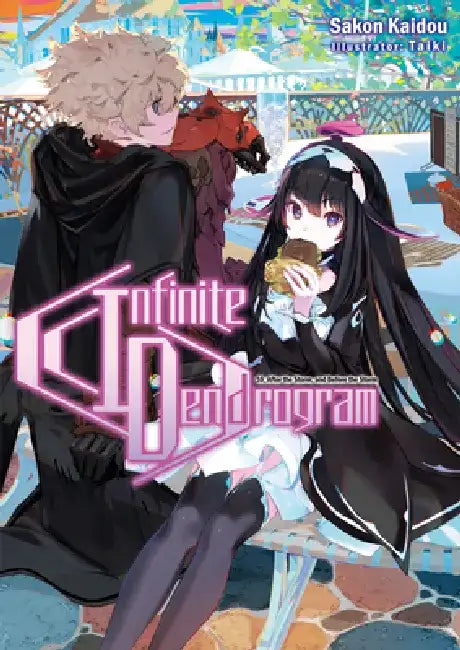 Infinite Dendrogram: Volume 10 (Light Novel): Volume 10 by Sakon Kaidou