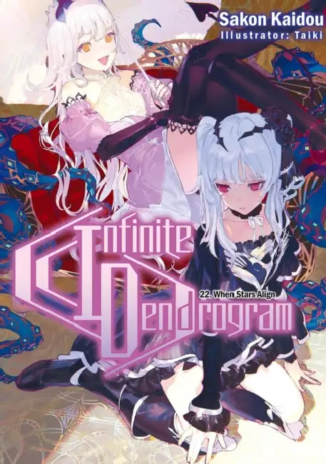 Infinite Dendrogram: Volume 22 (Light Novel) by Sakon Kaidou, Taiki, Andrew Hodgson