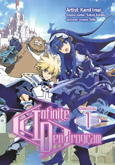 Infinite Dendrogram (Manga): Omnibus 1 by Sakon Kaidou