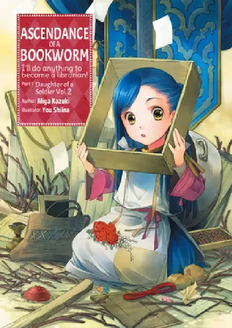 Ascendance of a Bookworm: Part 1 Volume 2 (Light Novel): Volume 2 by Miya Kazuki