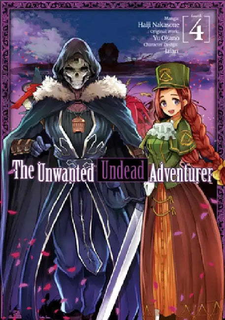 The Unwanted Undead Adventurer (Manga): Volume 4 by Yu Okano