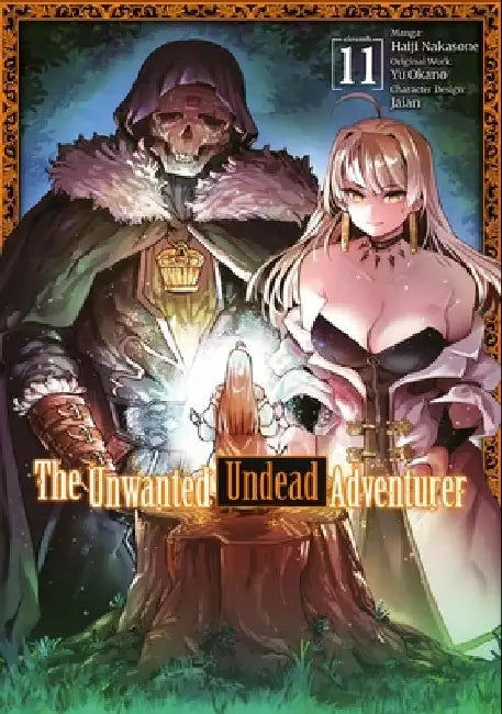The Unwanted Undead Adventurer (Manga): Volume 11 by Yu Okano