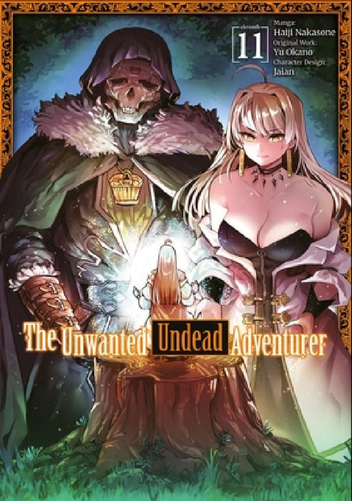The Unwanted Undead Adventurer (Manga): Volume 11 by Yu Okano