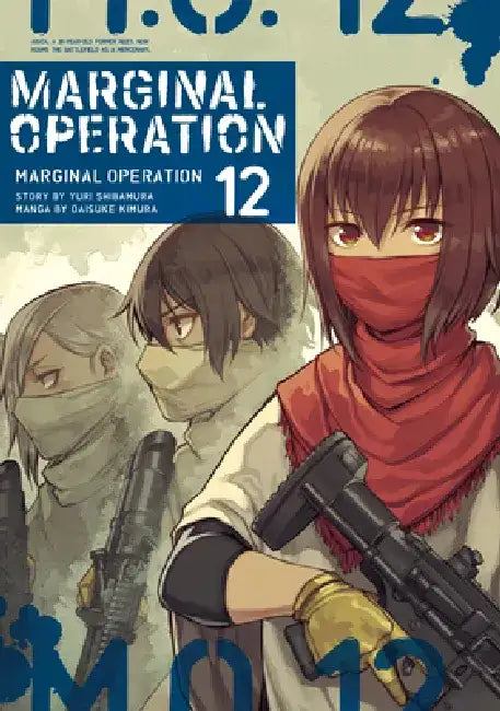 Marginal Operation: Volume 12: Volume 12 by Yuri Shibamura