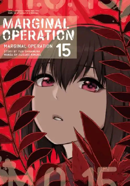 Marginal Operation: Volume 15 by Yuri Shibamura