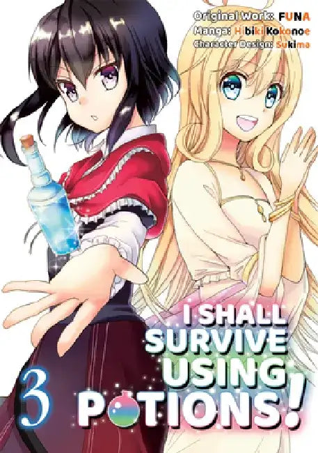I Shall Survive Using Potions (Manga) Volume 3: Volume 3 by Funa