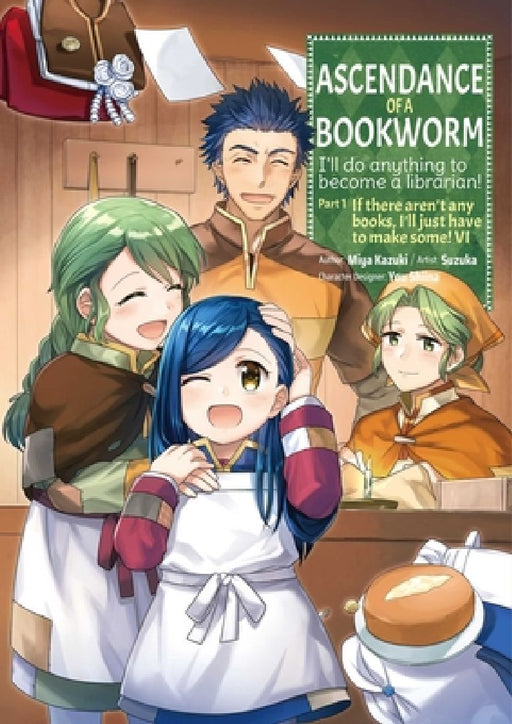 Ascendance of a Bookworm (Manga) Part 1 Volume 6 by Miya Kazuki