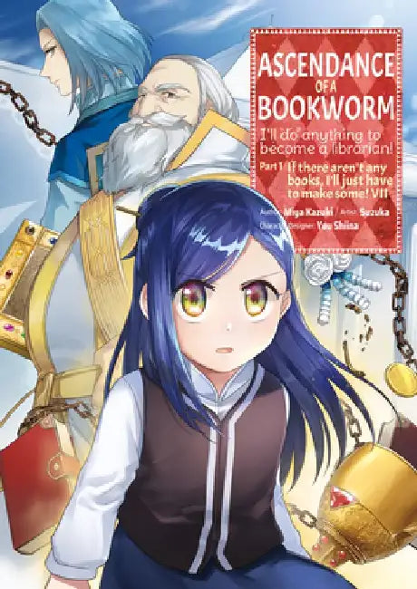 Ascendance of a Bookworm (Manga) Part 1 Volume 7: Volume 7 by Miya Kazuki