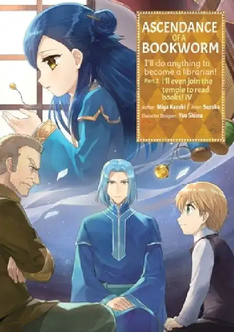 Ascendance of a Bookworm (Manga) Part 2 Volume 4 by Miya Kazuki