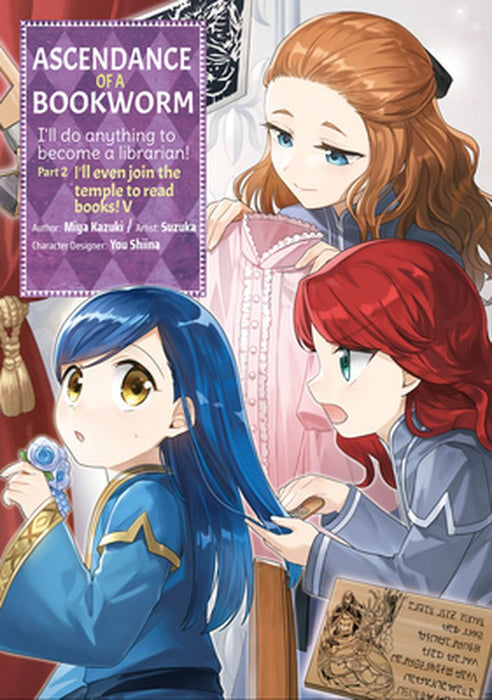 Ascendance of a Bookworm (Manga) Part 2 Volume 5 by Miya Kazuki