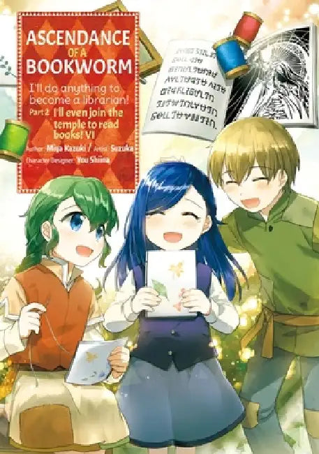 Ascendance of a Bookworm (Manga) Part 2 Volume 6: Volume 6 by Miya Kazuki