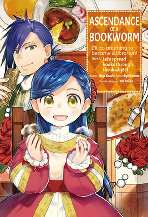 Ascendance of a Bookworm (Manga) Part 3 Volume 2 by Miya Kazuki