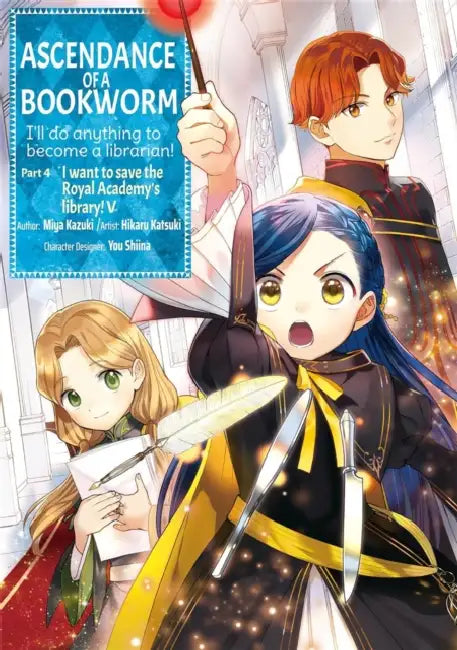 Ascendance of a Bookworm (Manga) Part 4 Volume 5 by Miya Miya Kazuki, Hikaru Hikaru Katsuki, Quof