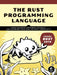 The Rust Programming Language (Covers Rust 2018) by Steve Klabnik