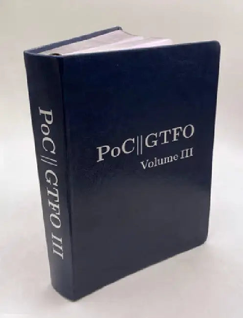 Poc or Gtfo, Volume 3 by Manul Laphroaig
