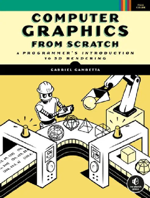 Computer Graphics from Scratch by Gabriel Gambetta