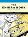 The Ghidra Book by Chris Eagle