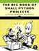 Big Book of Small Python Programming by Al Sweigart