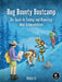 Bug Bounty Bootcamp: The Guide to Finding and Reporting Web Vulnerabilities by Vickie Li