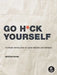 Go Hck Yourself by Bryson Payne