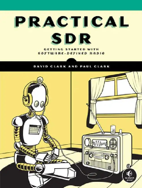Practical SDR by David Clark