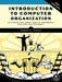 Introduction to Computer Organization: Arm by Robert Plantz
