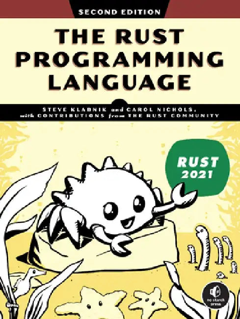 The Rust Programming Language, 2nd Edition by Steve Klabnik