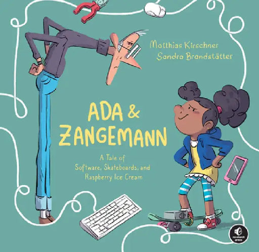 ADA & Zangemann: A Tale of Software, Skateboards, and Raspberry Ice Cream by Matthias Kirschner