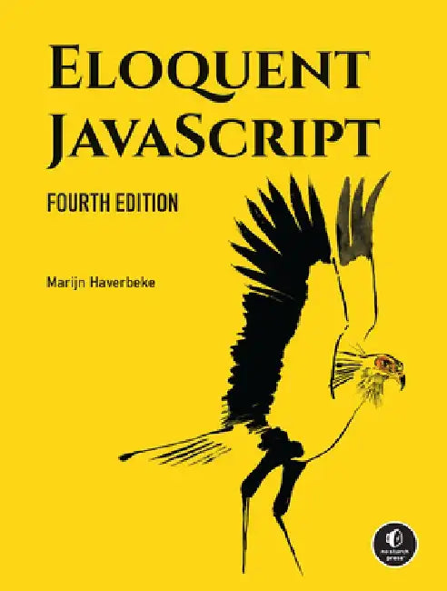 Eloquent Javascript, 4th Edition by Haverbeke, Marijn