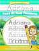 Adriana Letter Tracing for Kids Trace my Name Workbook: Tracing Books for Kids ages 3 - 5 Pre-K & Kindergarten Practice Workbook by Elise Garcia