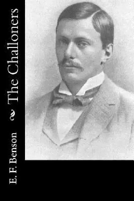 The Challoners by E. F. Benson