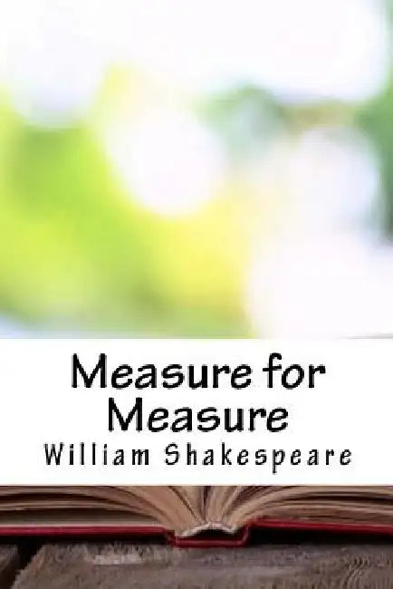 Measure for Measure by William Shakespeare
