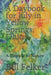 A Daybook for July in Yellow Springs, Ohio: A Memoir in Nature by Bill Felker