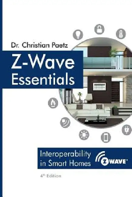 Z-Wave Essentials by Christian Paetz