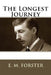 The Longest Journey by E. M. Forster