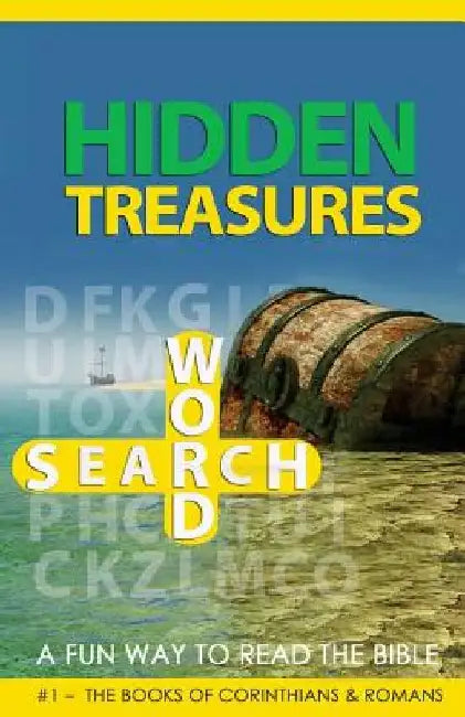 HIdden Treasures Word Search: A Fun Way To Read The Bible: #1 - The Books of Corinthians & Romans by Loretta McNeil