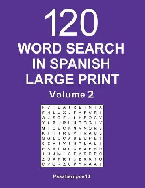 Word Search in Spanish Large Print - Volume 2 by Pasatiempos10