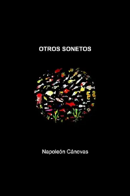 Otros sonetos by Napoleon Canovas