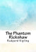 The Phantom Rickshaw by Rudyard Kipling