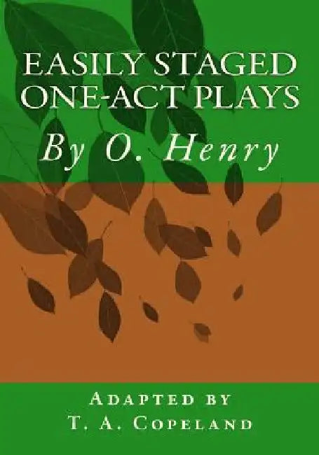 Easily Staged One-Act Plays by T. A. Copeland