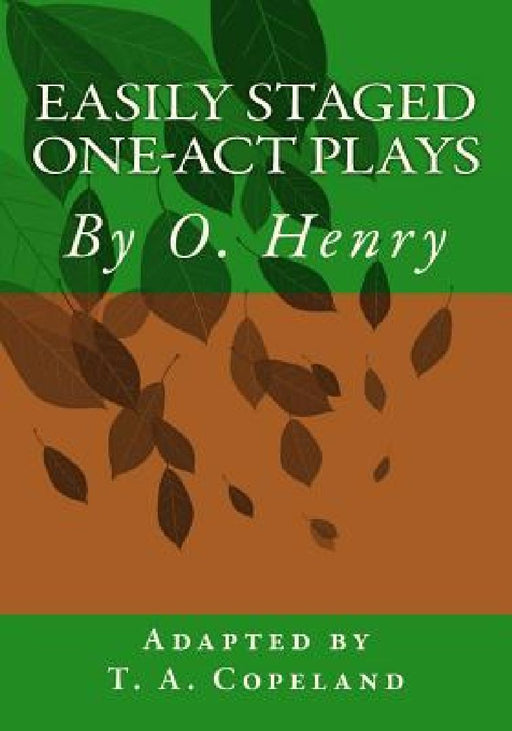 Easily Staged One-Act Plays by T. A. Copeland