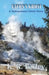 Eaton's Ghost: A Yellowstone Ghost Story by K. R. Bailey
