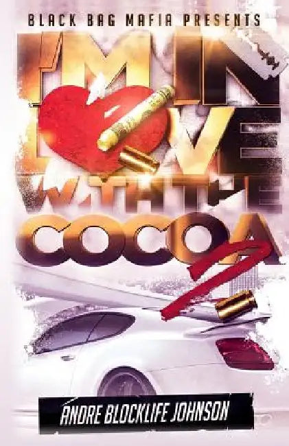 I'm In Love With The Cocoa 2 by Andre Blocklife Johnson